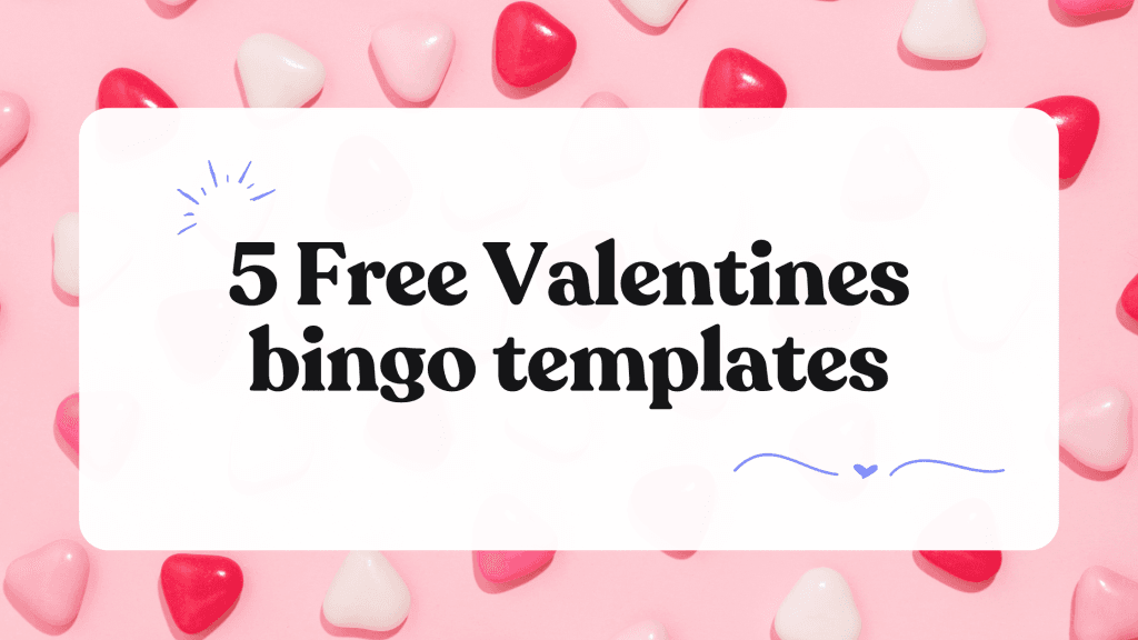 5 free Valentines bingo templates